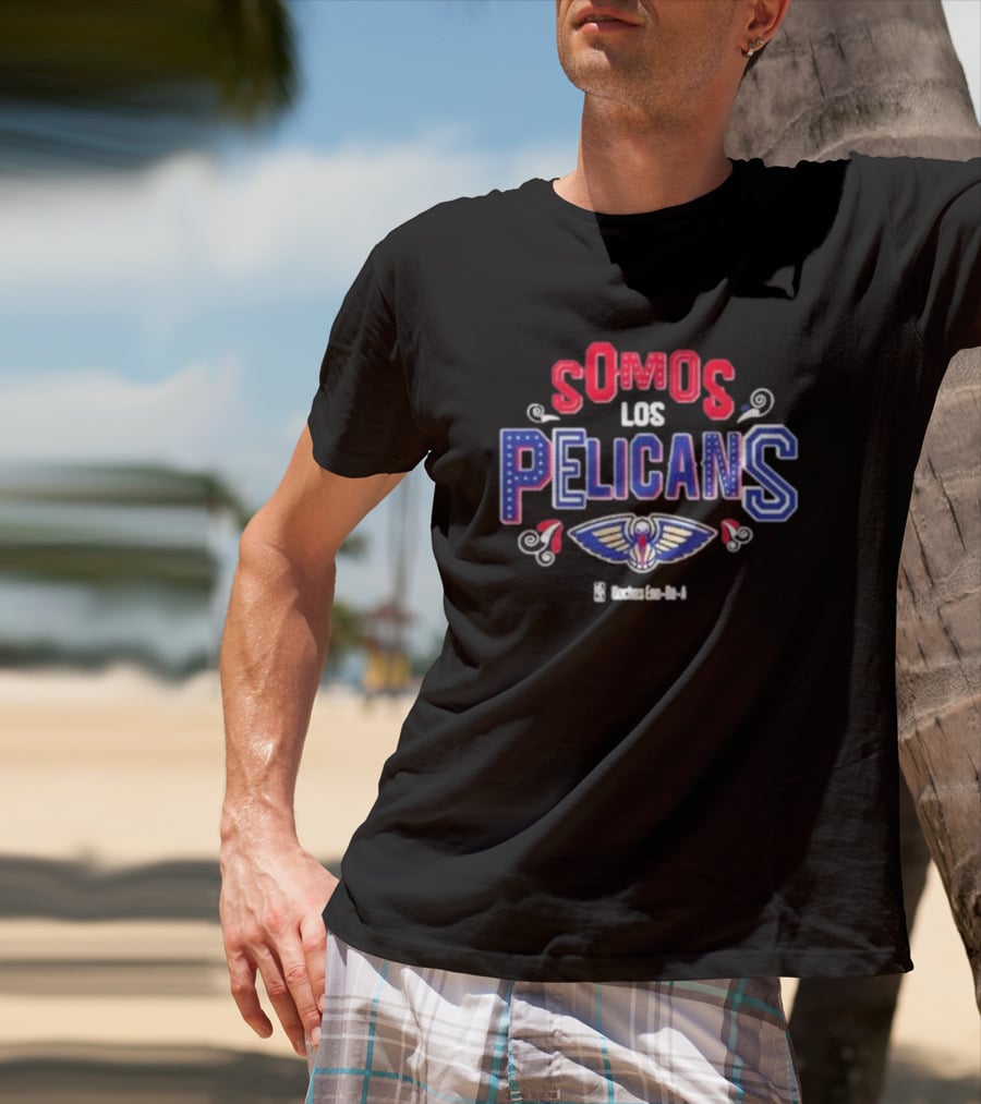 Somos Los Pelicans NBA Basketball Team Spirit T-Shirt