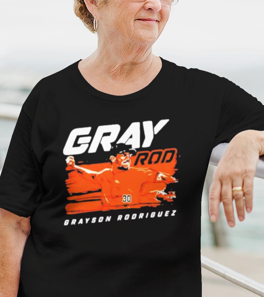 GRAY ROD Grayson Rodriguez Baltimore Orioles Baseball 30 T-Shirt