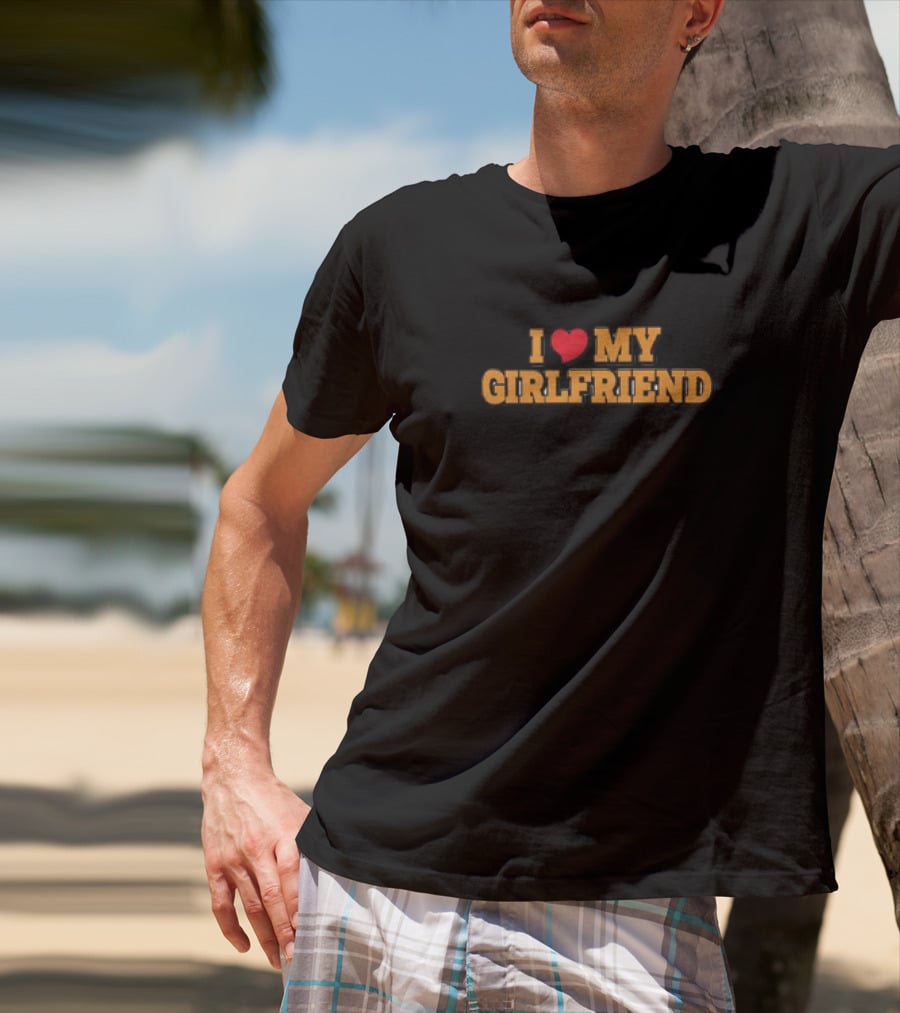 I Love My Girlfriend Classic Heart T-Shirt