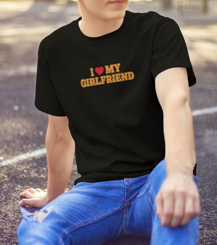 I Love My Girlfriend Classic Heart T-Shirt
