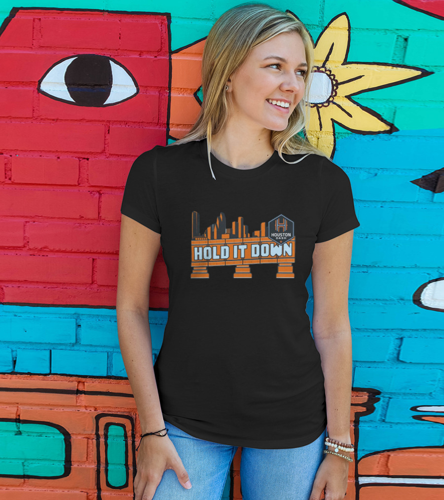Hold It Down Houston Dash Skyline T-Shirt