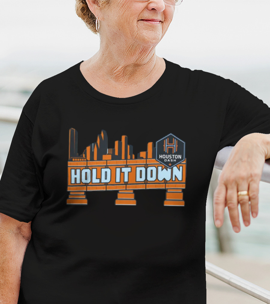 Hold It Down Houston Dash Skyline T-Shirt
