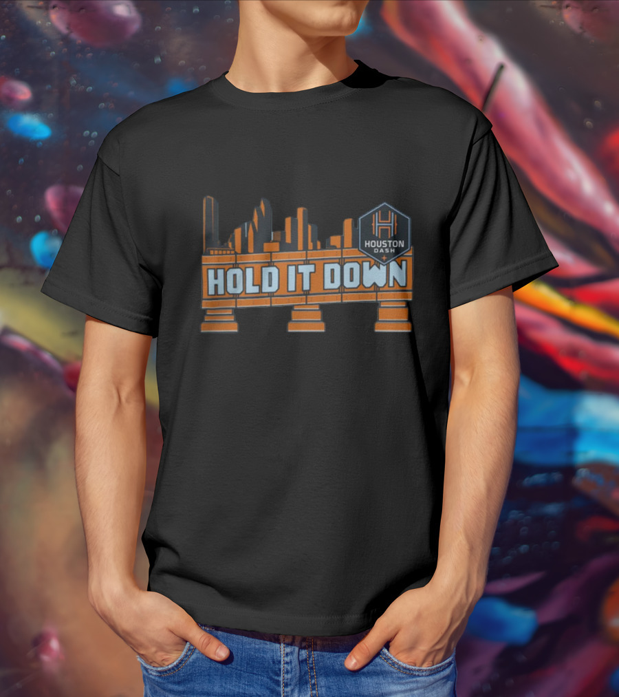 Hold It Down Houston Dash Skyline T-Shirt