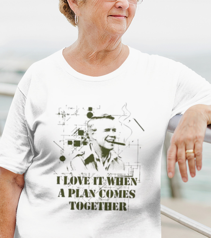 I Love It When A Plan Comes Together Man Smoking Cigar Iconic T-Shirt