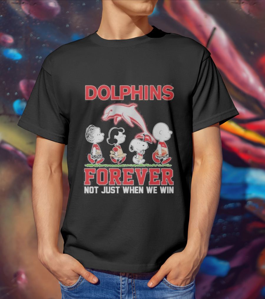 Dolphins Forever Not Just When We Win Charlie Brown Snoopy Peanuts NRL T-Shirt