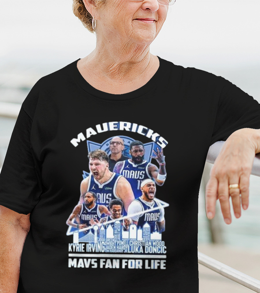 Mavericks Mavs Fan For Life Luka Doncic Kyrie Irving Dwight Powell Christian Wood Josh Green Jaden Hardy Skyline T-Shirt