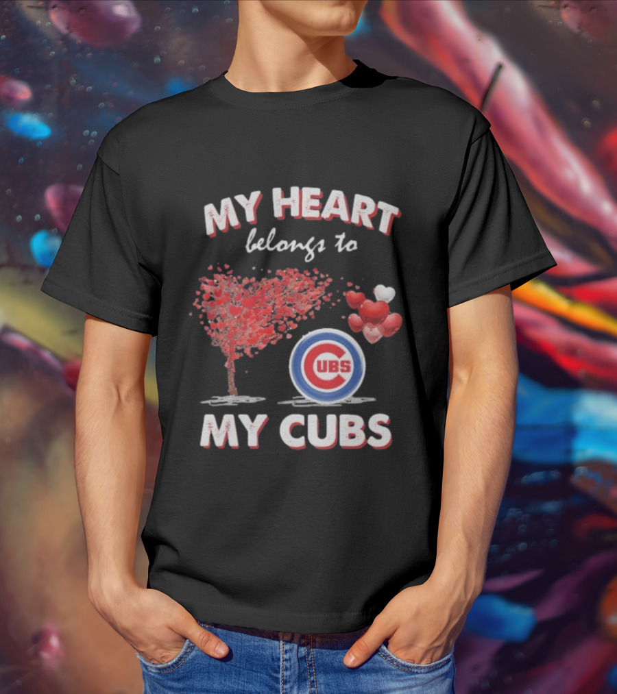 My Heart Belongs To My Cubs Chicago Cubs Love Tree Balloon Hearts T-Shirt