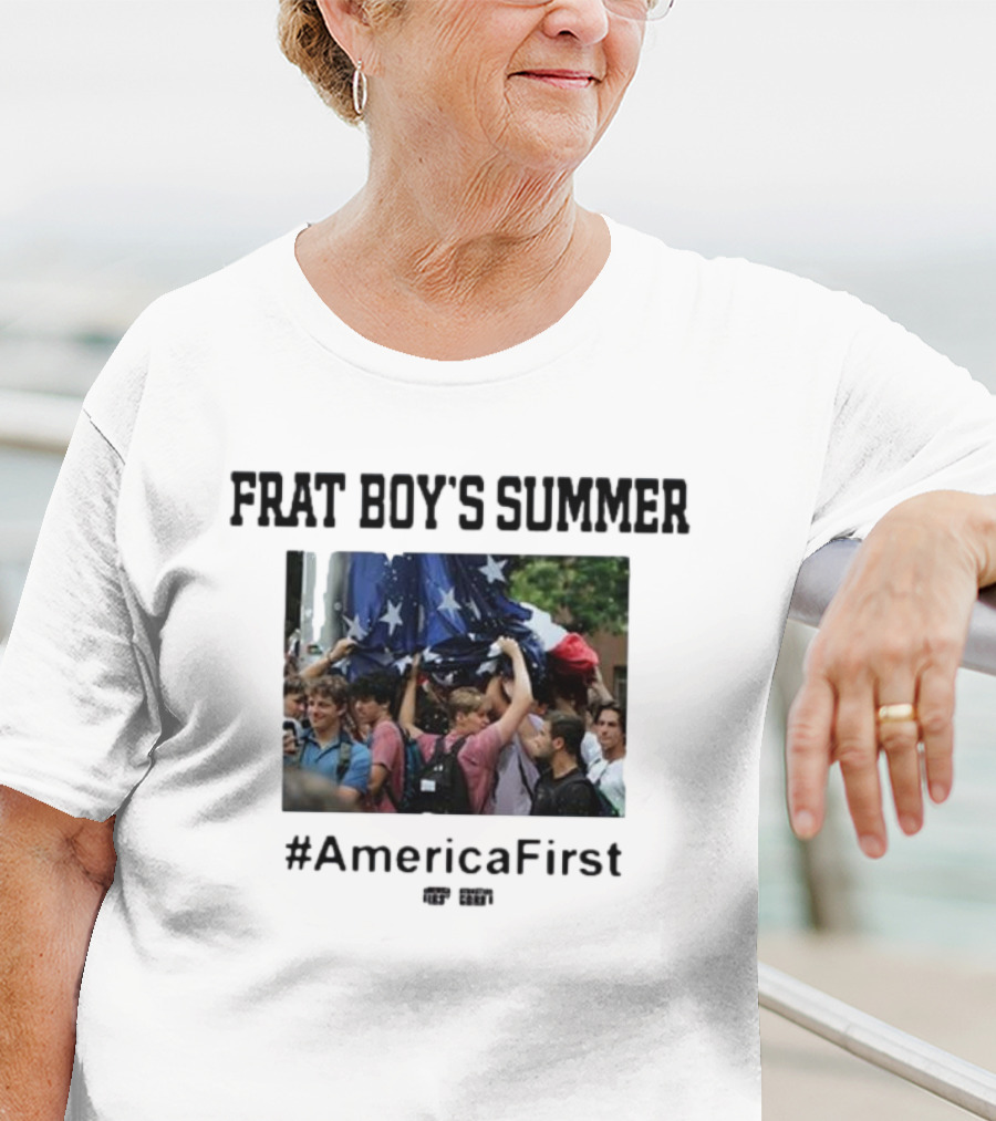 Frat Boy's Summer #AmericaFirst Rally Gathering Patriotic Spirit T-Shirt