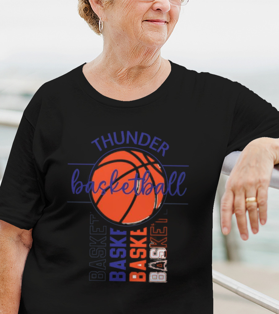 Thunder Basketball Basket Baskebasketbasket T-Shirt