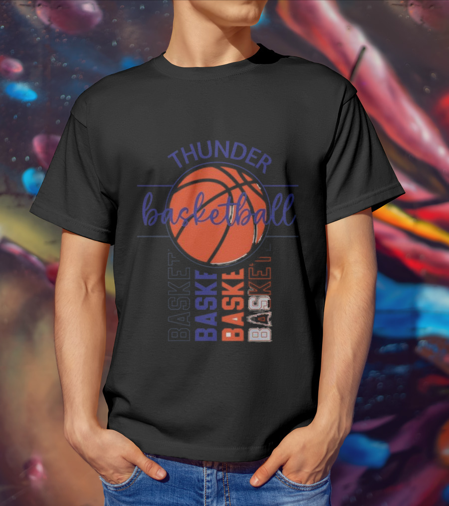 Thunder Basketball Basket Baskebasketbasket T-Shirt