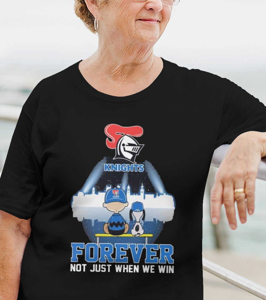 Knights Forever Charlie Brown Snoopy Not Just When We Win T-Shirt