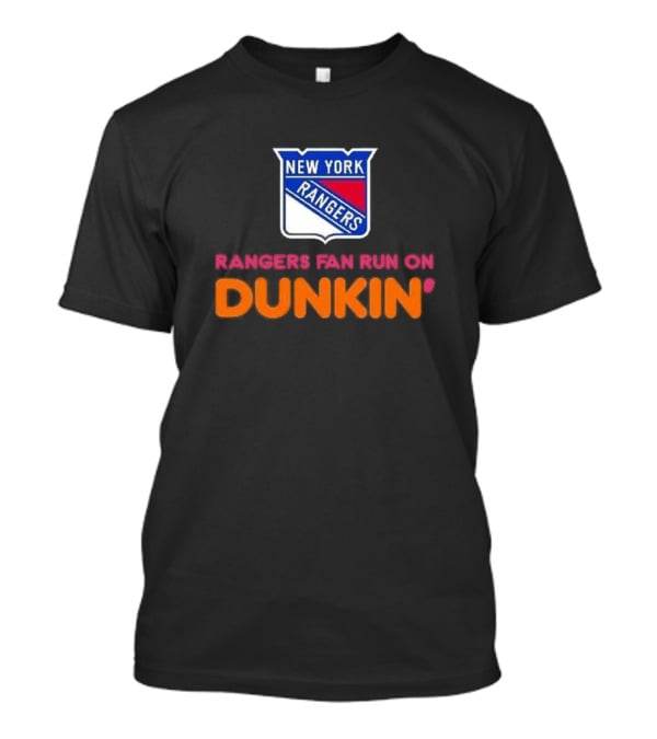 New York Rangers Fan Run On Dunkin T-Shirt