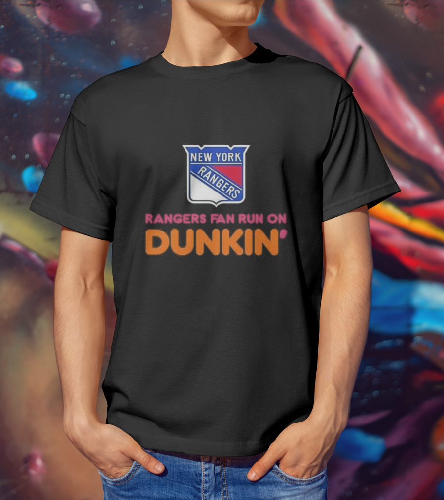 New York Rangers Fan Run On Dunkin T-Shirt