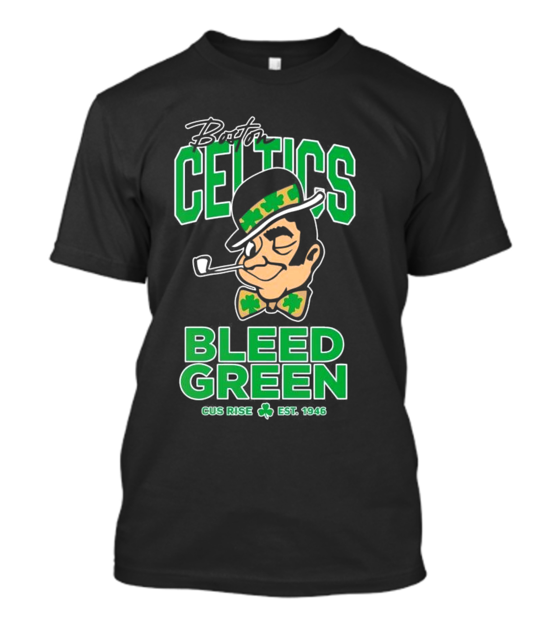 Boston Celtics Gus Rise Bleed Green Basketball Est 1946 T-Shirt