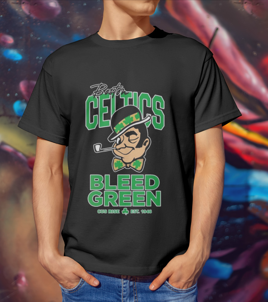 Boston Celtics Gus Rise Bleed Green Basketball Est 1946 T-Shirt