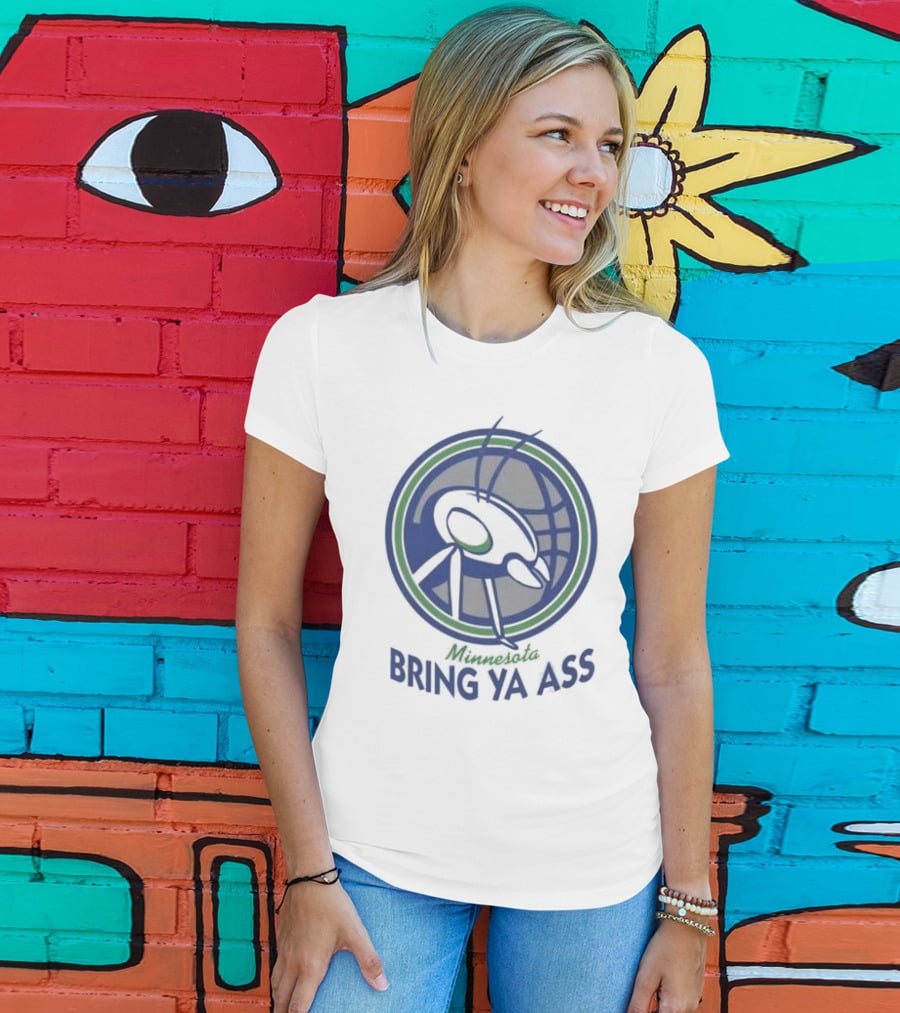 Minnesota Bring Ya Ass T-Shirt