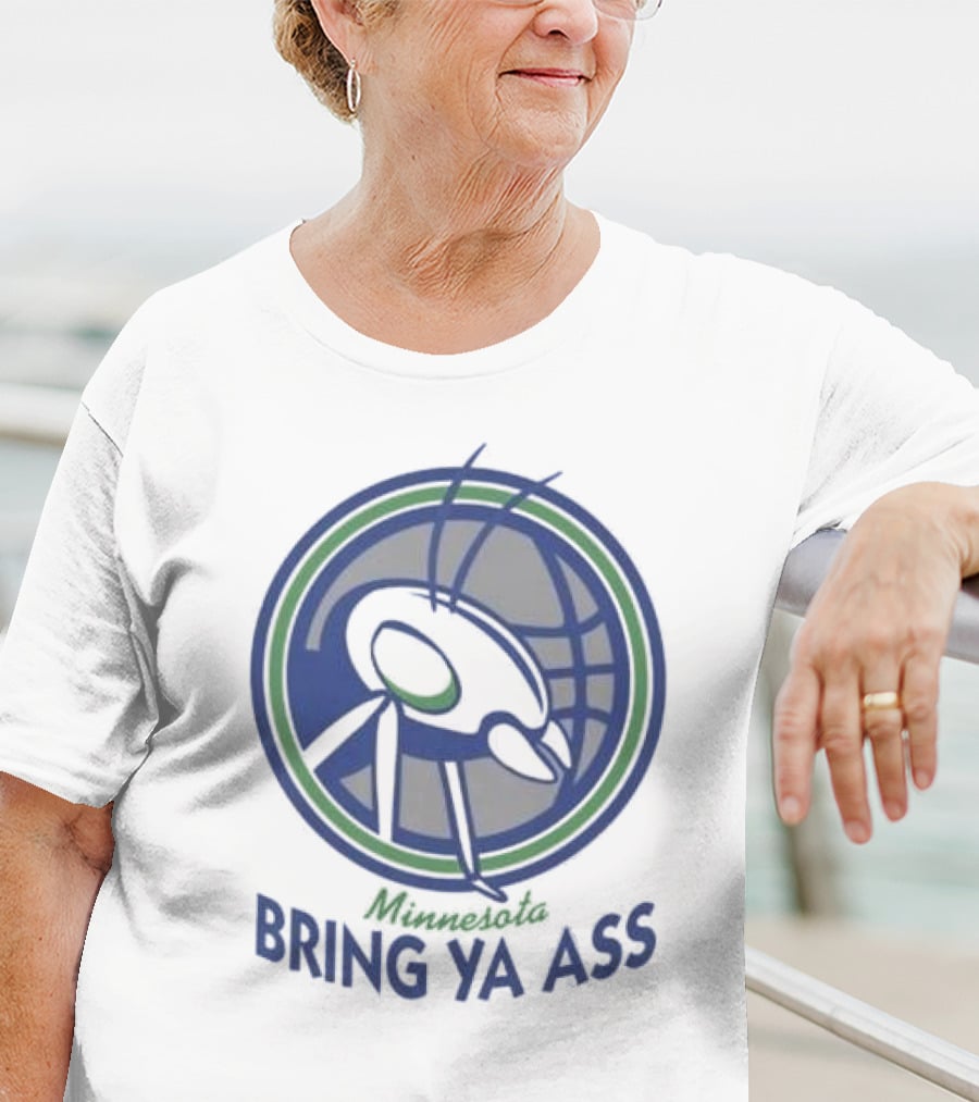 Minnesota Bring Ya Ass T-Shirt