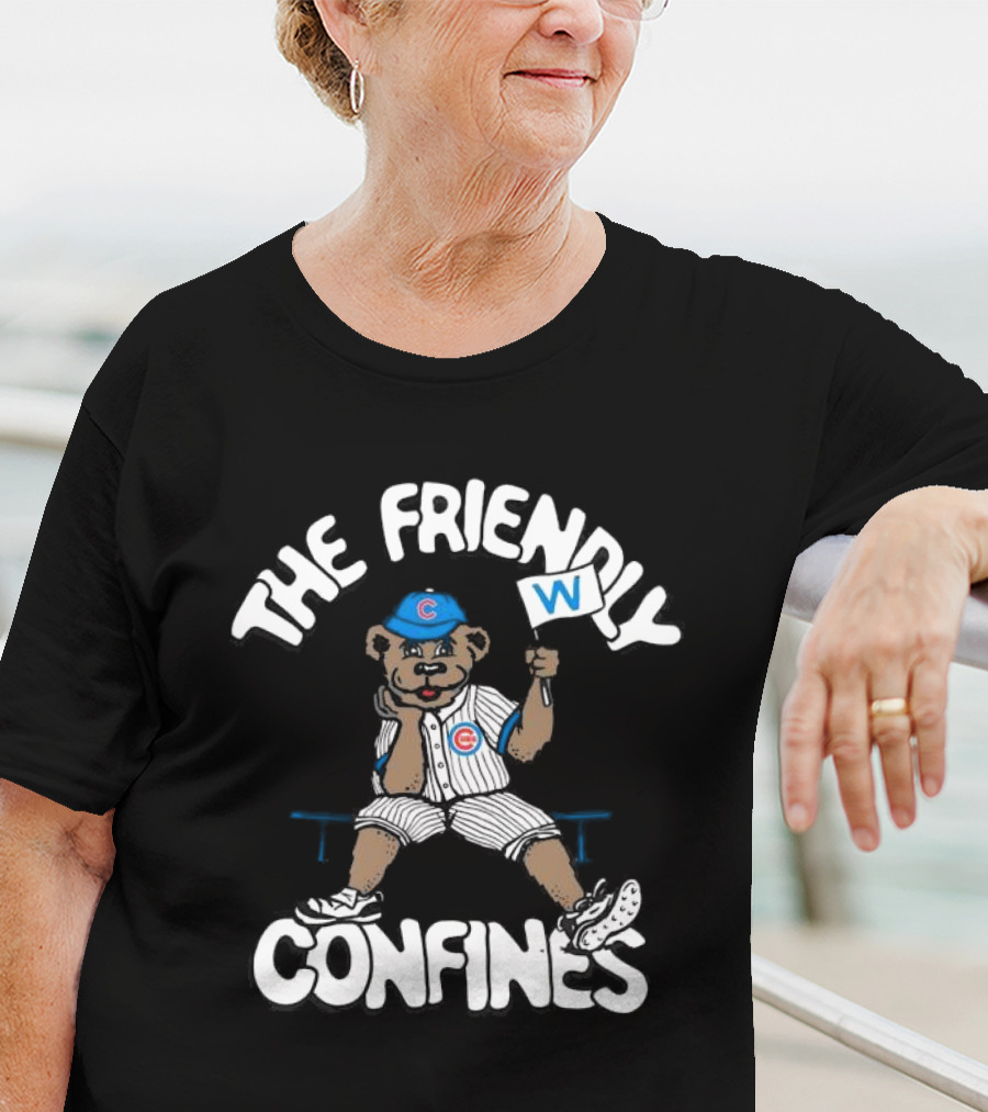 The Friendly Confines Chicago Cubs Bear Holding W Flag T-Shirt