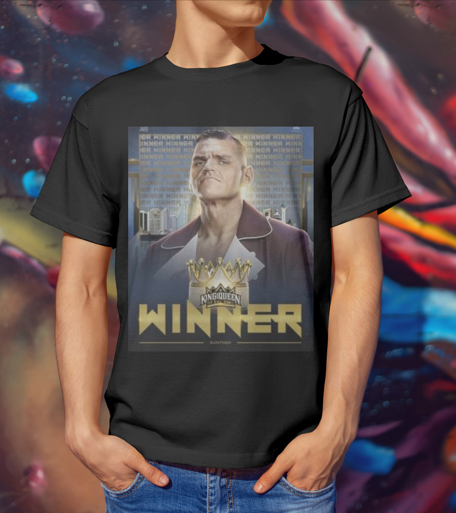 Gunther WWE King And Queen Of The Ring Winner Crown Champion T-Shirt