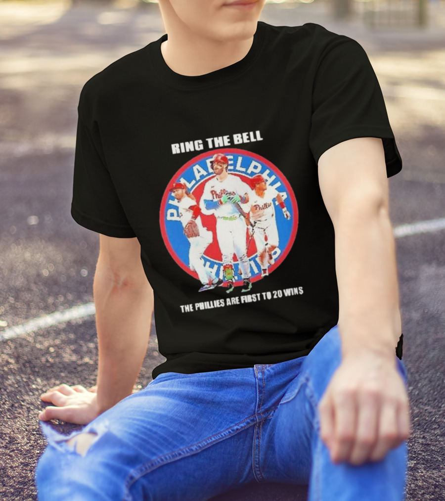 Ring The Bell Philadelphia Phillies The Phillies Are First To 20 Wins T-Shirt