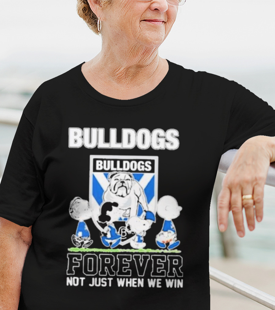 Peanuts Characters Bulldogs Forever Not Just When We Win T-Shirt