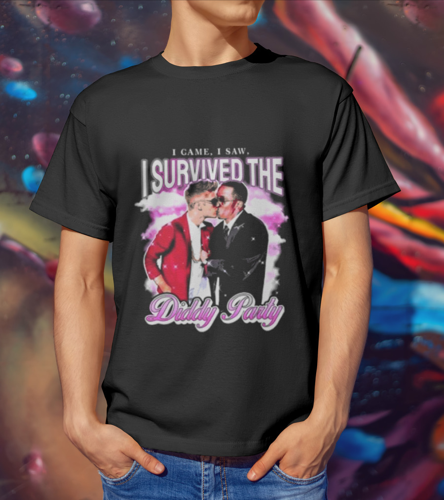 I Came I Saw I Survived The Diddy Party T-Shirt