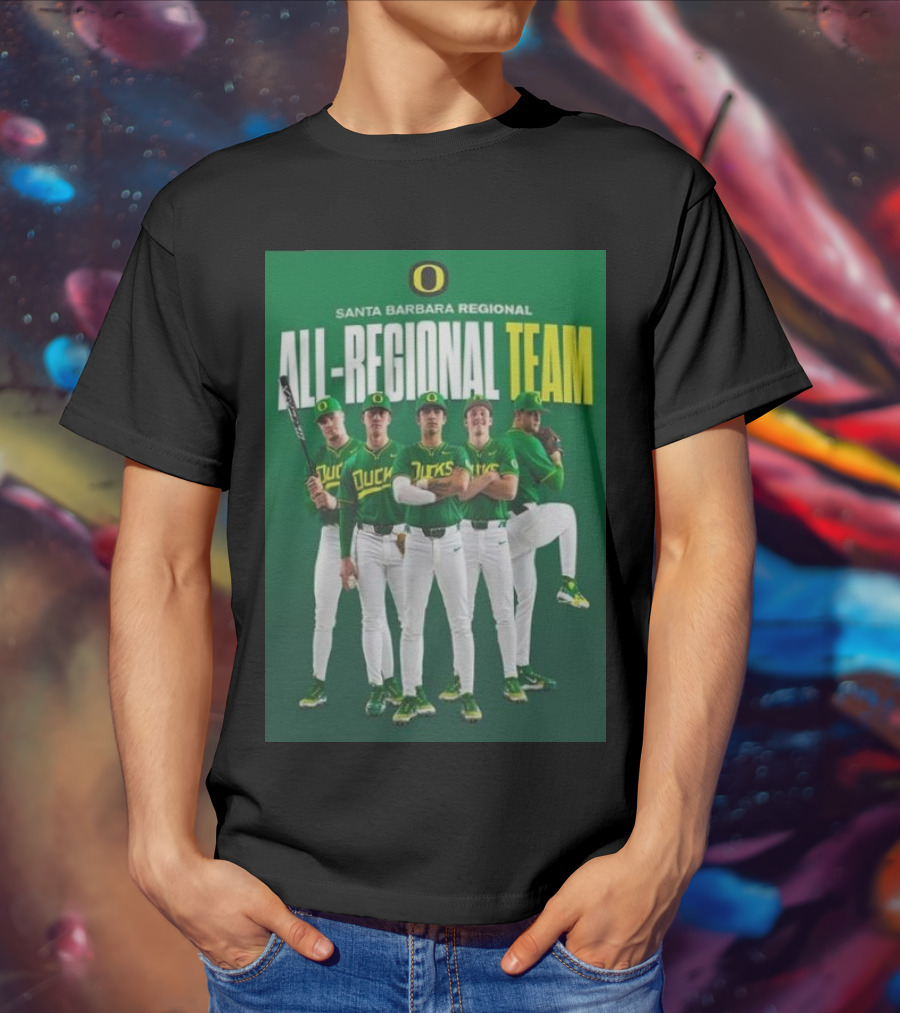 Santa Barbara Regional All-Regional Team Oregon Ducks Baseball T-Shirt