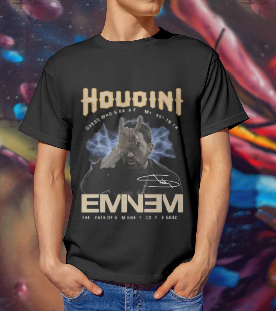 Houdini Guess Who’s Back For My Last Trick Eminem The Death Of Slim Shady T-Shirt