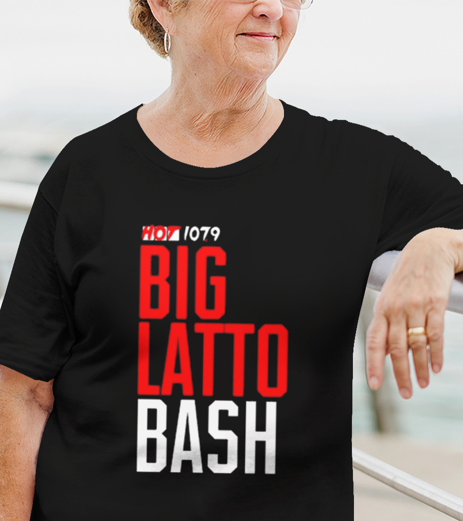 Hot 1079 Big Latto Bash Event Promotion T-Shirt