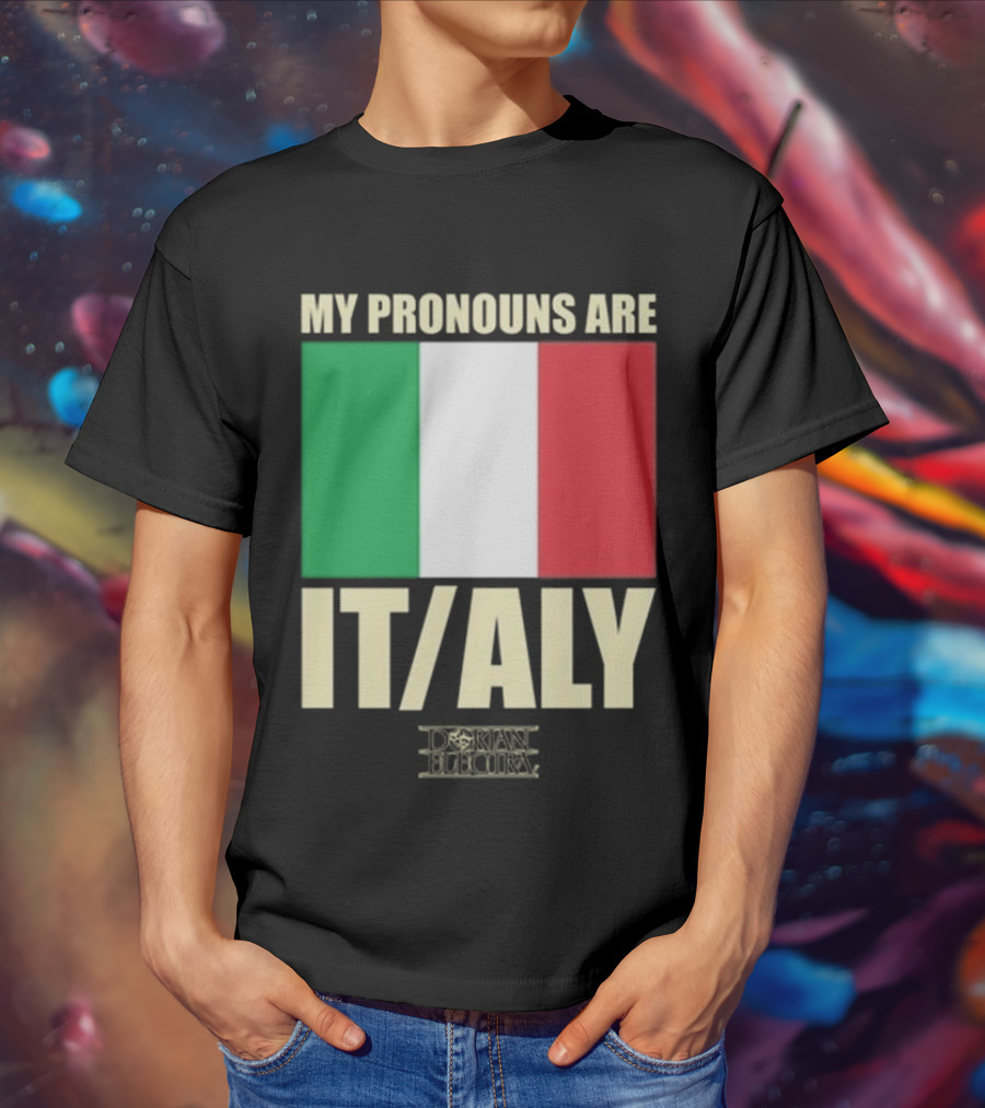Dorian Electra My Pronouns Are Italy IT/ALY Italian Flag T-Shirt