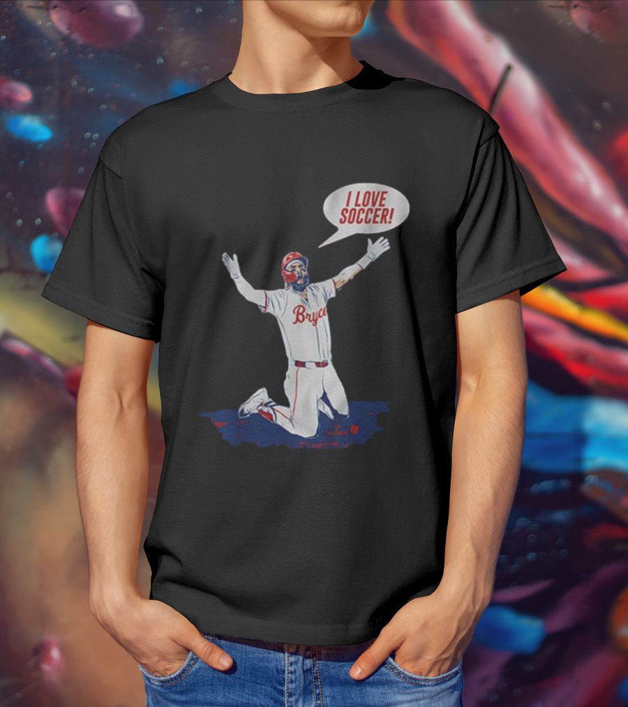 Bryce Harper I Love Soccer Celebration Player Kneeling On Ground T-Shirt