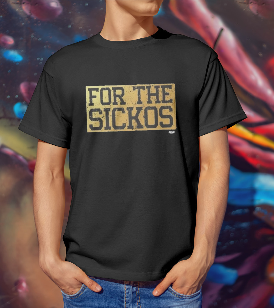 Charlie AEW For The Sickos T-Shirt