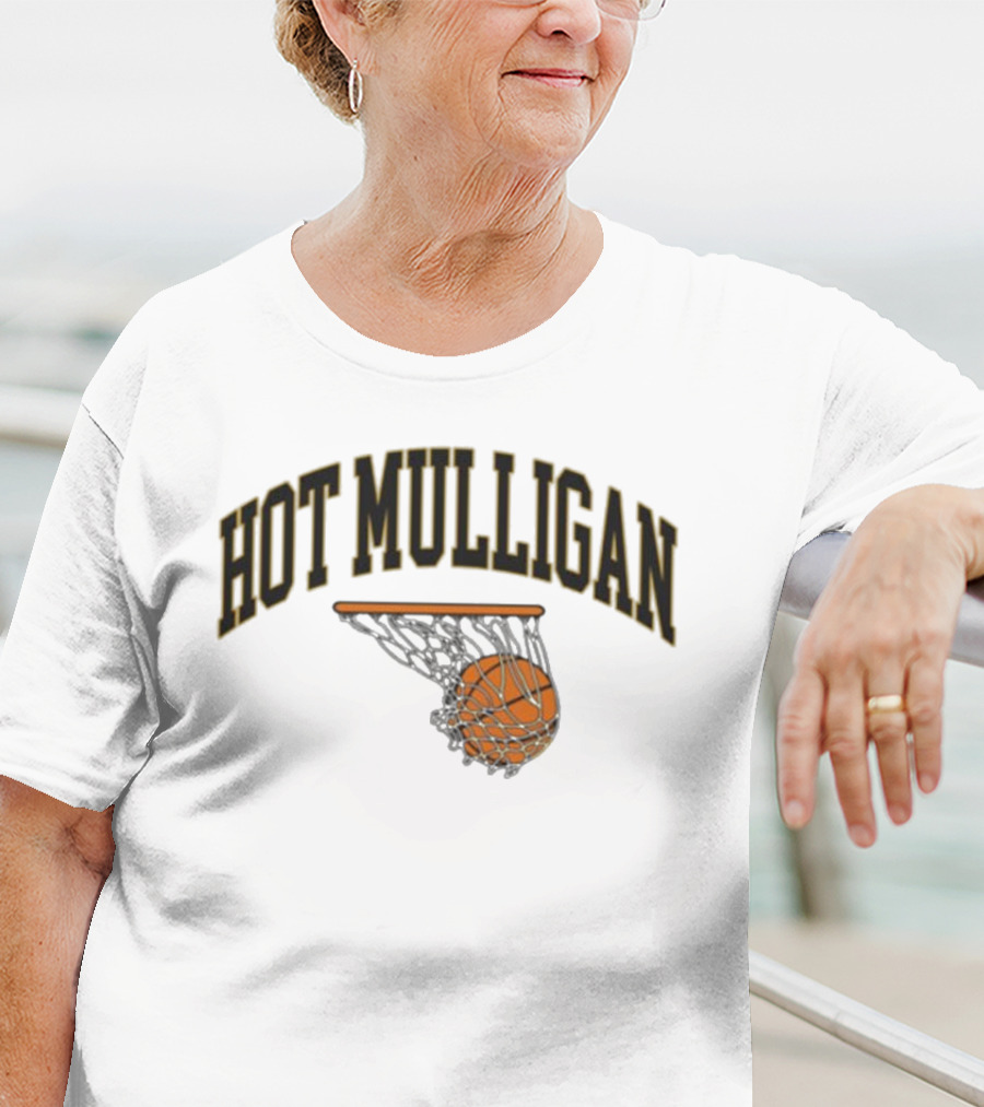 HOT MULLIGAN BASKETBALL HOOP AND BALL T-Shirt