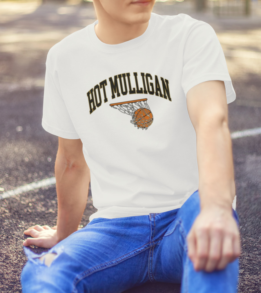 HOT MULLIGAN BASKETBALL HOOP AND BALL T-Shirt