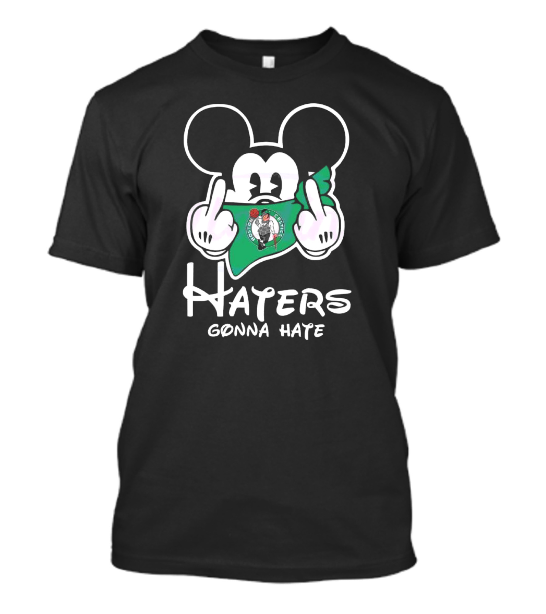 Boston Celtics Mickey Mouse Haters Gonna Hate T-Shirt