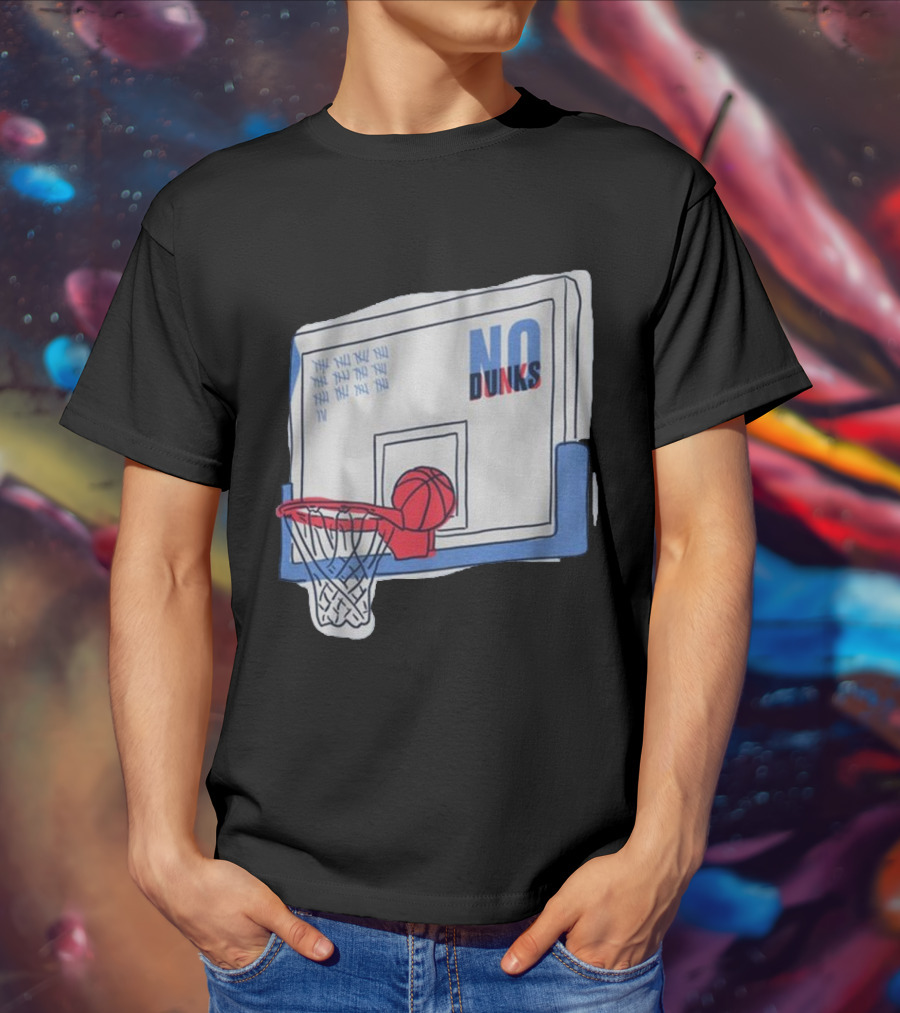 No Dunks Basketball Backboard With Tally Marks And Ball Wedgie T-Shirt