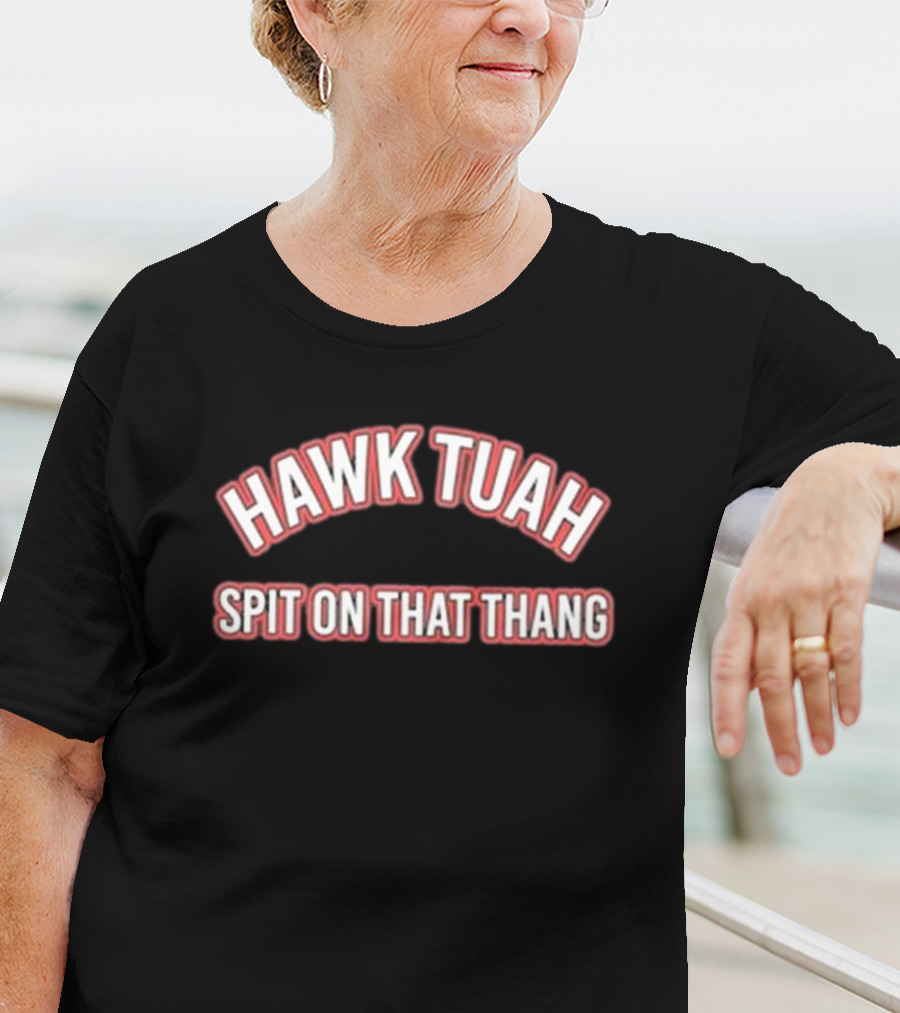 Hawk Tuah Spit On That Thang Bold Sports-Inspired T-Shirt