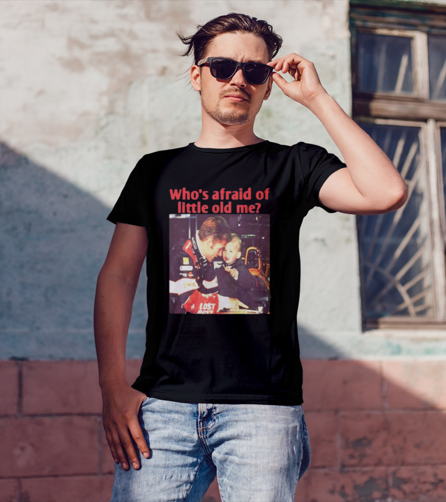 Lost Boys Racing Moment Who's Afraid Of Little Old Me? T-Shirt