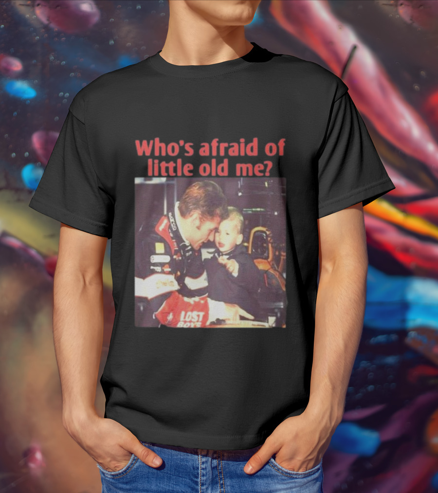 Lost Boys Racing Moment Who's Afraid Of Little Old Me? T-Shirt