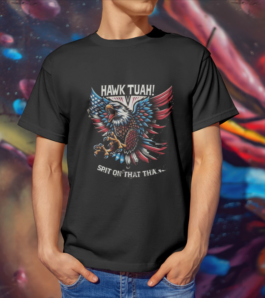 Hawk Tuah Eagles American Flag Spit On That Thang T-Shirt