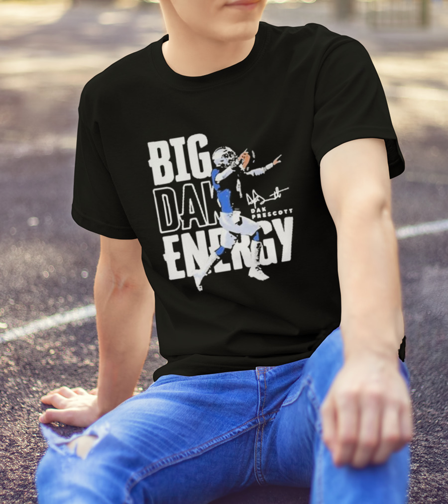 Dallas Cowboys Big Dak Energy Dak Prescott Player Signature T-Shirt