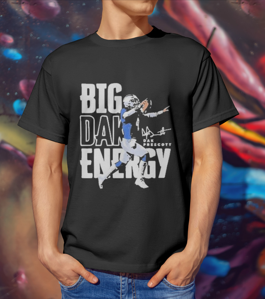 Dallas Cowboys Big Dak Energy Dak Prescott Player Signature T-Shirt