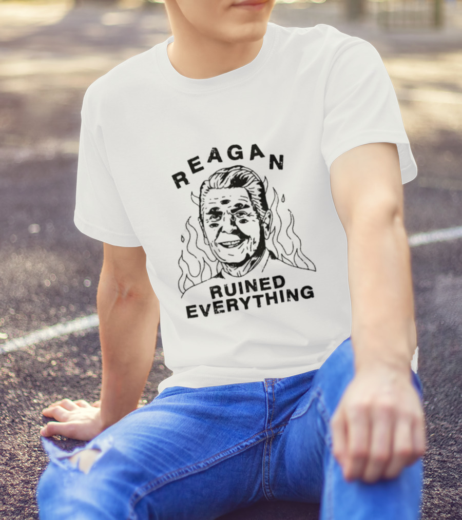 Reagan Ruined Everything Flame Background T-Shirt