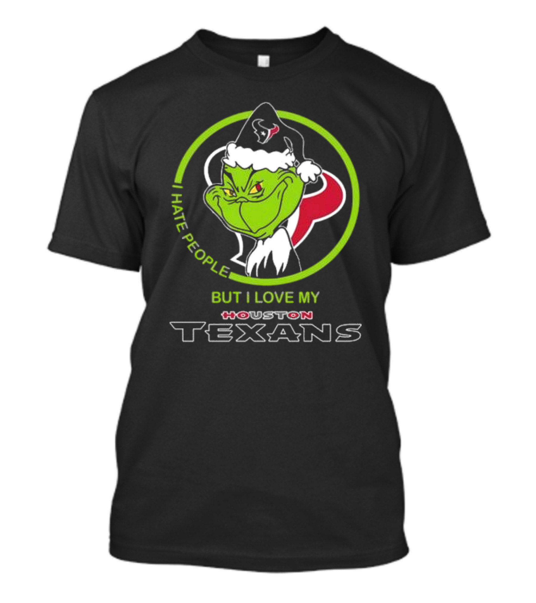 Santa Grinch I Hate People But I Love My Houston Texans T-Shirt
