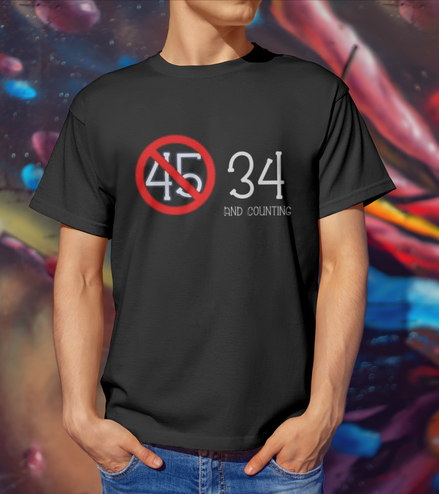 No 45 34 And Counting T-Shirt