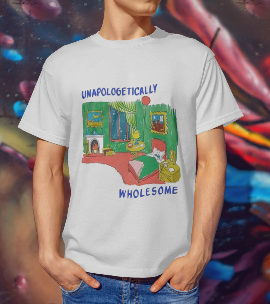 Unapologetically Wholesome Cozy Bedroom Scene T-Shirt