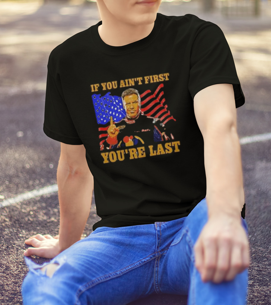 If You Ain’t First You’re Last American Flag Racing Mockup T-Shirt