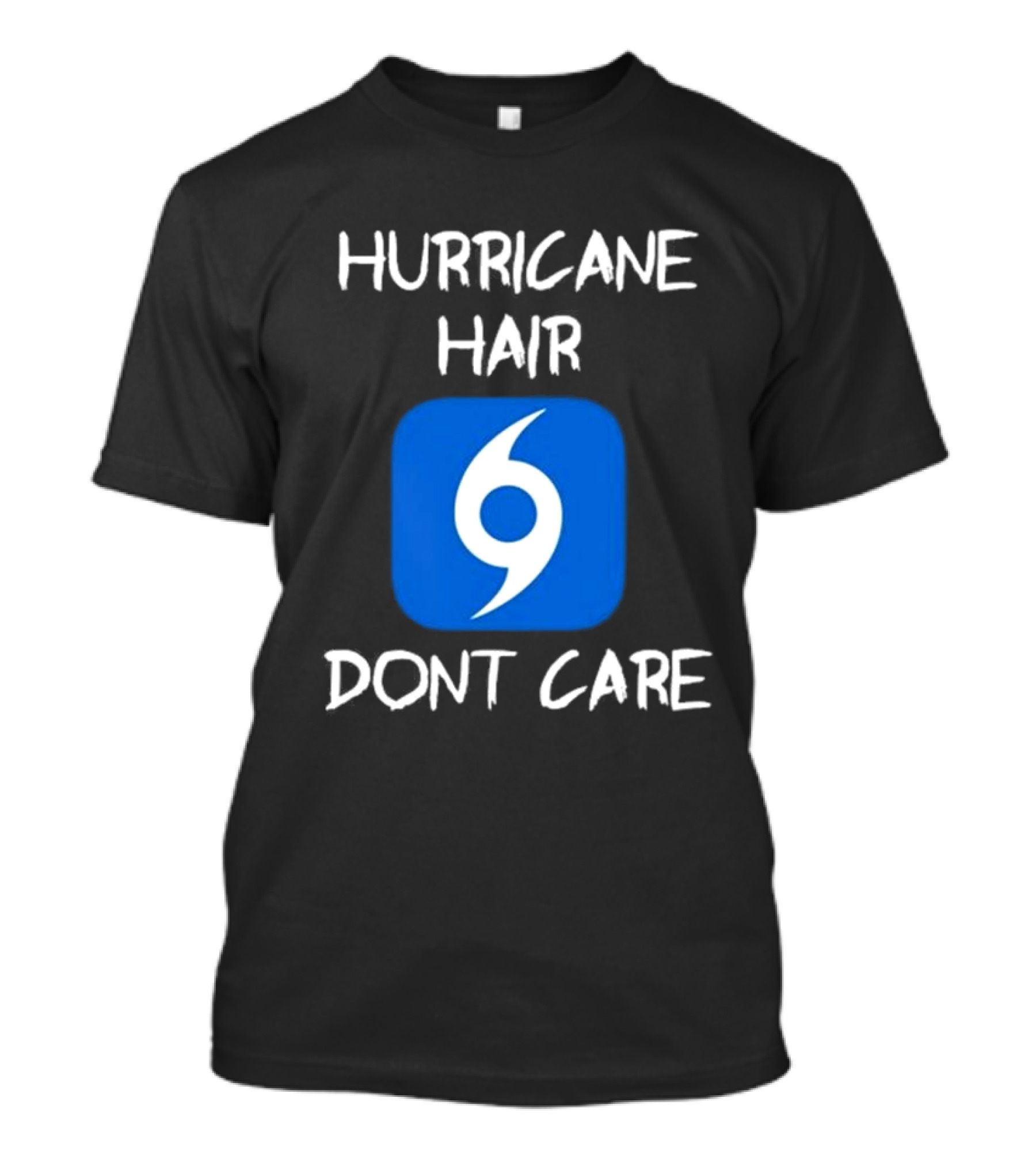 Hurricane Hair Don't Care Blue T-Shirt