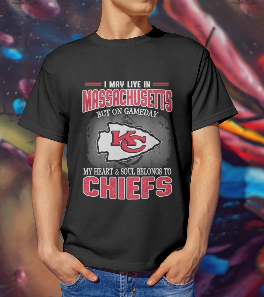 Massachusetts Resident Gameday Loyalty Kansas City Chiefs Heart And Soul T-Shirt