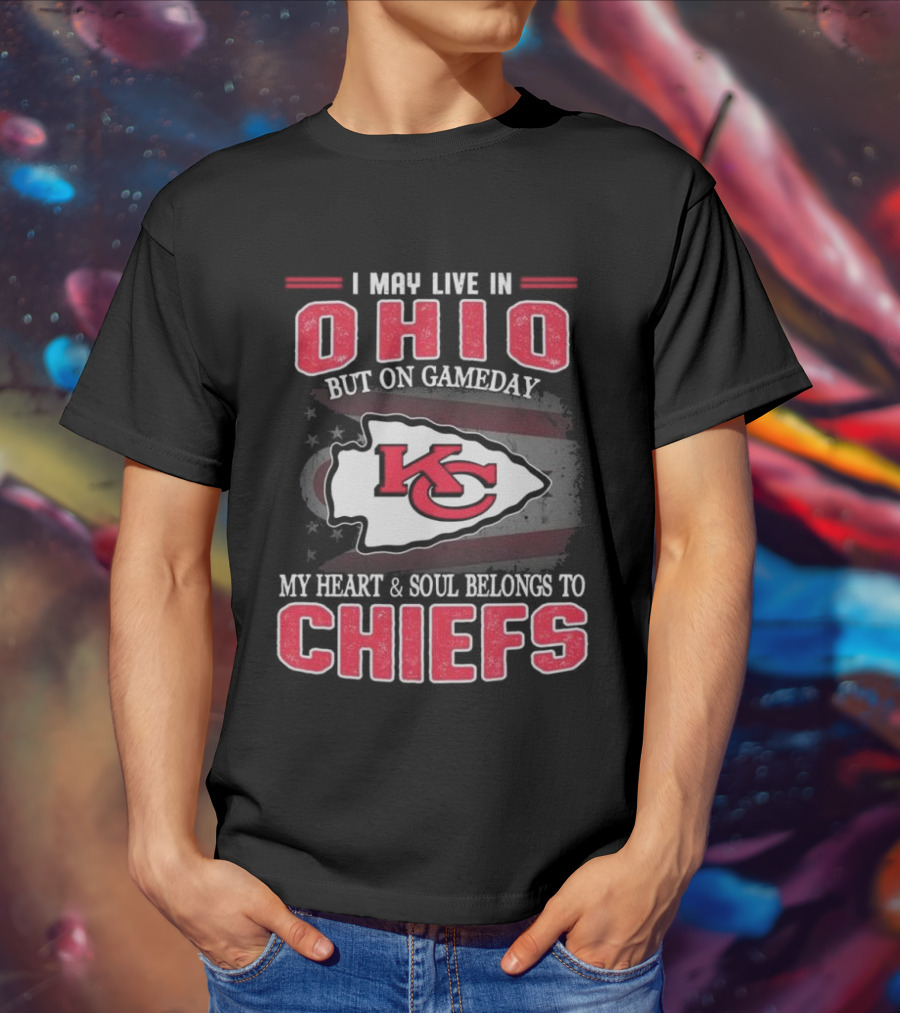 Ohio Gameday Heart And Soul Belongs To Kansas City Chiefs T-Shirt